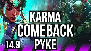 KARMA & Zeri vs PYKE & Sivir (SUP) | Comeback | TR Grandmaster | 14.9