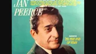 Jan Peerce - Till The End Of Time (1964)