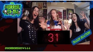 Rob Zombie's "31" Trailer Reaction - The Horror Show