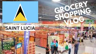 SAINT LUCIA GROCERY SHOPPING VLOG 2023 | CARIBBEAN GROCERY SHOP WITH ME| TRAVEL VLOG 2023