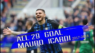 All 29 Goal Mauro Icardi For Season 2017/2018