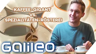 Masse meets Klasse: Kaffee-Gigant vs. Spezialitäten-Rösterei | Galileo | ProSieben