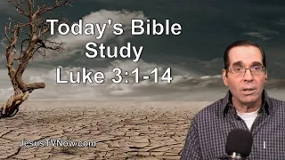 42 Luke 3:1-14 - Ken Zenk - Bible Studies