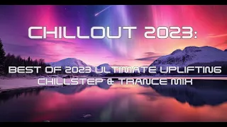 Chillout 2023: Celebrate New Year's Eve with Black Isle Beats | Tranquil Vibes & Sonic Reflections