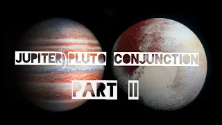 Pluto/Jupiter Conjunction Ascension Energy June 30, 2020: "Transmutation."