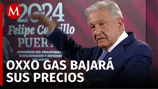 "Se están pasando de rosca", dice AMLO ante precios de Oxxo Gas en combustibles