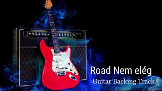 Road Nem elég ( Dm ) Guitar Backing Track With Vocals