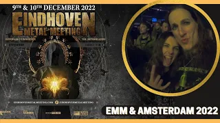 A Trip To The Netherlands: Eindhoven Metal Meeting 2022 & Amsterdam