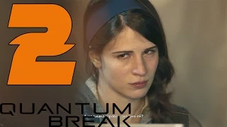 Quantum Break [PC/1080p/60fps] Развилка: 1 [PR - Компания]