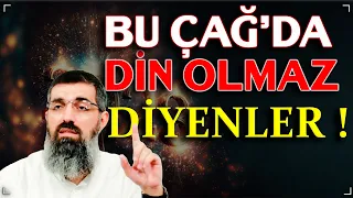 Bu Çağda Din Olur mu ?  Halis Hoca