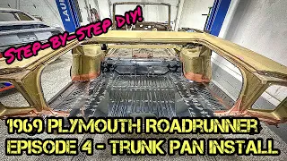 1969 Plymouth Roadrunner Restoration - Episode 4 - Trunk Pan Replacement