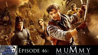 DVD Bunker - Episode 46: The Mummy: Tomb of the Dragon Emperor