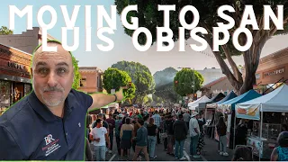 Moving to San Luis Obispo County // Information you need to know