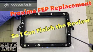 How to Change the FEP in the Voxelab Proxima 3D Printer