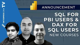 SQL For Power BI And DAX For SQL Developers — Upcoming New Courses