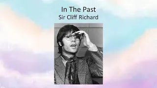 In The Past - Sir Cliff Richard