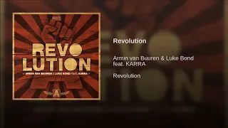 Armin van Buuren & Luke Bond Feat. KARRA - Revolution