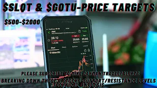 #SLQT & #GOTU-Price Targets-Technical Analysis-$500-$2000