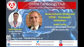 Acute Ischemic Stroke and STEMI - Therapeutic Similarities