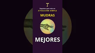 MEJORES MUDRAS CON LAS MANOS / Atracción Simple