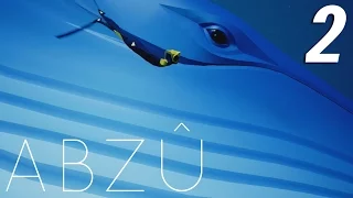 ABZÛ ◆ #2 ◆ Погружение в бездну