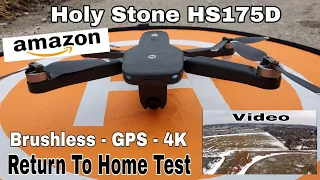 Holy Stone HS175D Brushless Drone (Return to home Test)