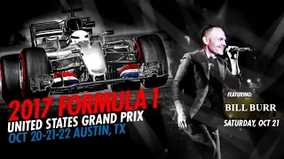 Bill Burr - Formula 1 USA Grand Prix