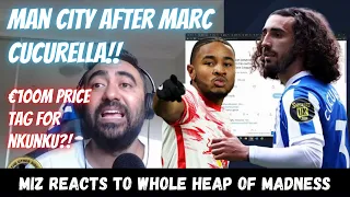 MIZ REACTS TO MAN CITY'S BID FOR CUCURELLA | CHELSEA'S 22/23 PL FIXTURES | LUKAKU, NKUNKU & MORE!!