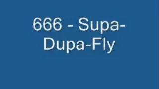 DJ 666 supa dupa fly