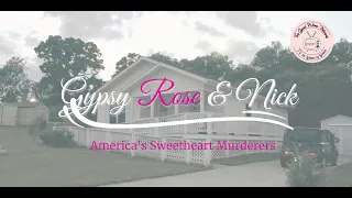 Gypsy Rose & Nick- America's Sweetheart Murderers (Replay) Ep 1- A Terrible Murder & A Missing Girl