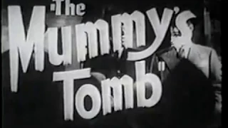 Scott Lord Mystery: Lon Chaney in The Mummy’s Tomb theatrical trailer