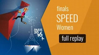 IFSC World Championships Paris 2016 - Speed - Finals - Women (Fr)