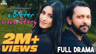 A Bitter Love Story | Tahsan Khan | Safa Kabir | Bannah | Munna | New Eid Natok