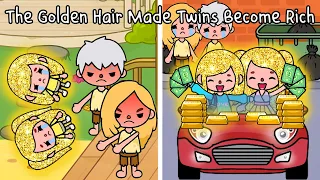 The Golden Hair Made Twins Become Rich | Toca Life Story | Toca Boca