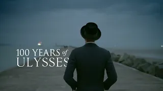 100 Years of Ulysses Trailer