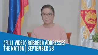 (FULL VIDEO) Robredo addresses the Nation | September 28