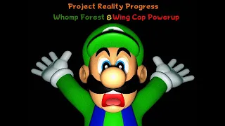 Project Reality Progress: Whomp Forest and Wing Cap Powerup