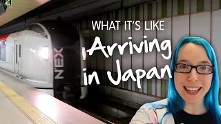 Arriving in Japan & Narita Express to Tokyo (N'Ex)