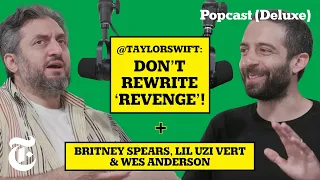 Why Taylor Swift’s ‘Speak Now’ Rewrite Doesn’t Work + Britney Spears’s NBA Run-In | Popcast (Deluxe)