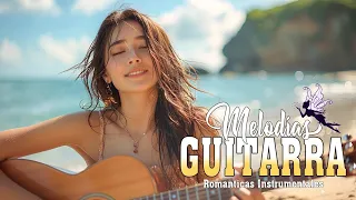 Beautiful Melodies For Love Between Couples 💖 The Most Wonderful Guitar Love Songs