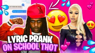 Chief Keef - “Love No Thotties” | LYRIC PRANK ON SCHOOL THOT💦 **GONE WRONG**
