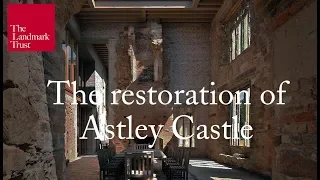 The restoration of Astley Castle | The Landmark Trust