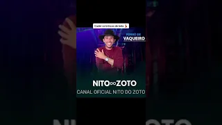 Nito Do Zoto - Cader os brincos de Bela #forró