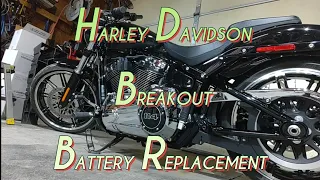 2020 Harley Davidson breakout 114 battery replacement.