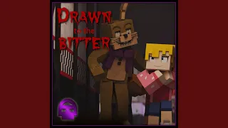 Drawn to the Bitter (Instrumental)