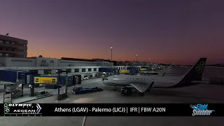 [MSFS] LGAV ✈ LICJ | FBW A20N Olympic Air ✇