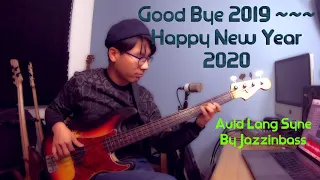 Auld Lang Syne (Bass Solo) by Jazzinbass, 최진배