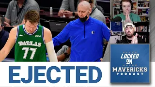 Luka Doncic & Rick Carlisle EJECTED in Mavs' loss to the Kings | Locked On Mavericks Podcast