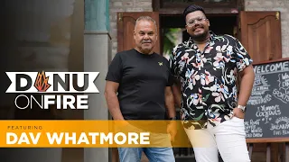 Danu on Fire | Dav Whatmore