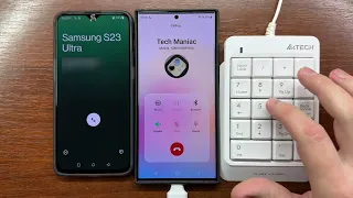 Samsung S23 Ultra Outgoing & Incoming Calls using A4Tech USB Numeric Keypad (FK13P) + OnePlus 6T